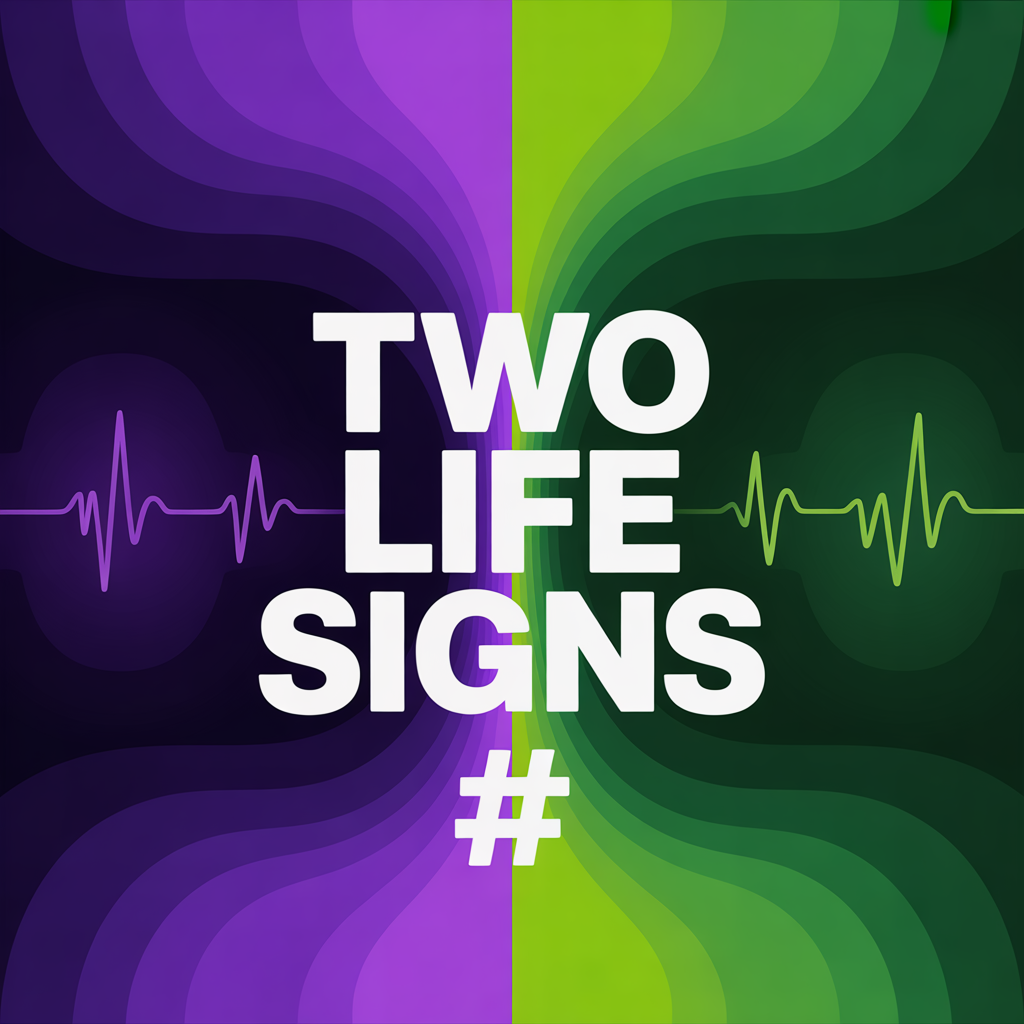 Two Life Signs